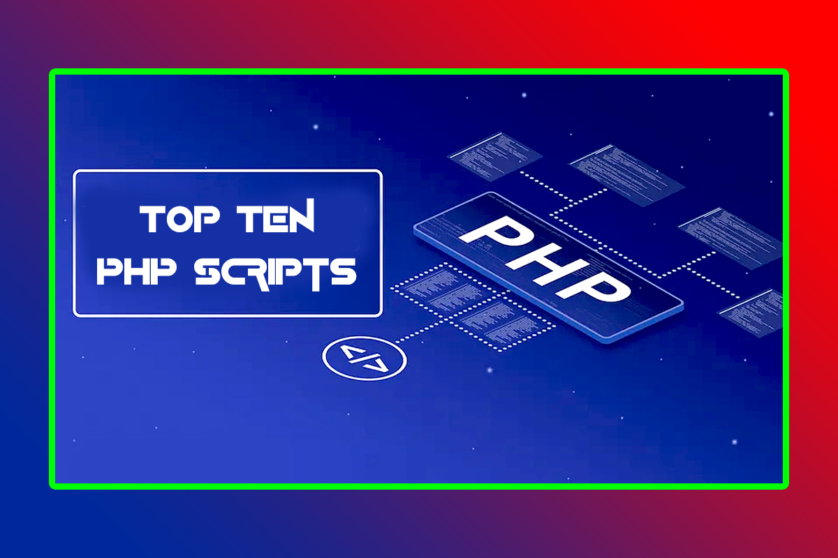 Top 10 Must-Have PHP Scripts For Web Developers In 2024