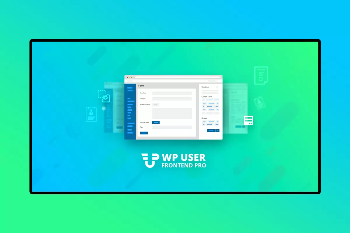 WP User Frontend Pro WordPress Plugin Free Download Version 4.0.11 The Ultimate Frontend Solutions