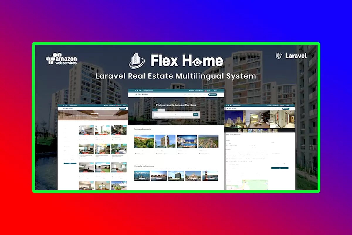 Flex Home PHP Script Version 2.54.1 Laravel Real Estate Multilingual System