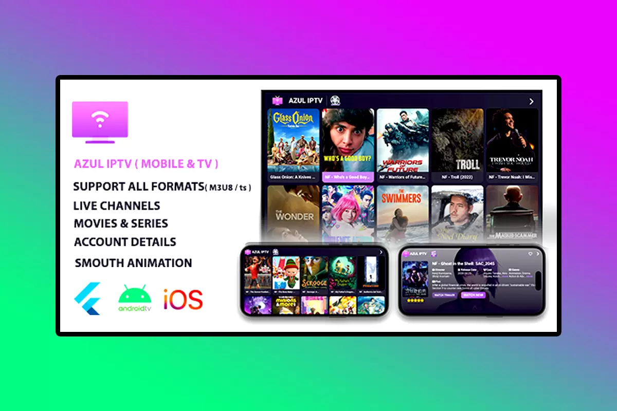 AZUL IPTV Xtream Mobile APP Source Code Multiple Format, Flutter APP Mobile & Android TV With Admob