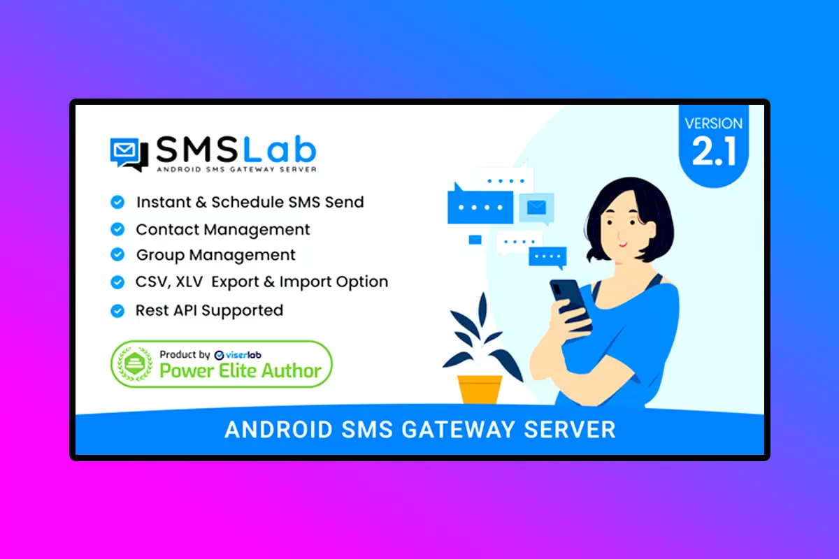 SMSLab PHP Script Version 2.1 Android-Based SMS Gateway Server