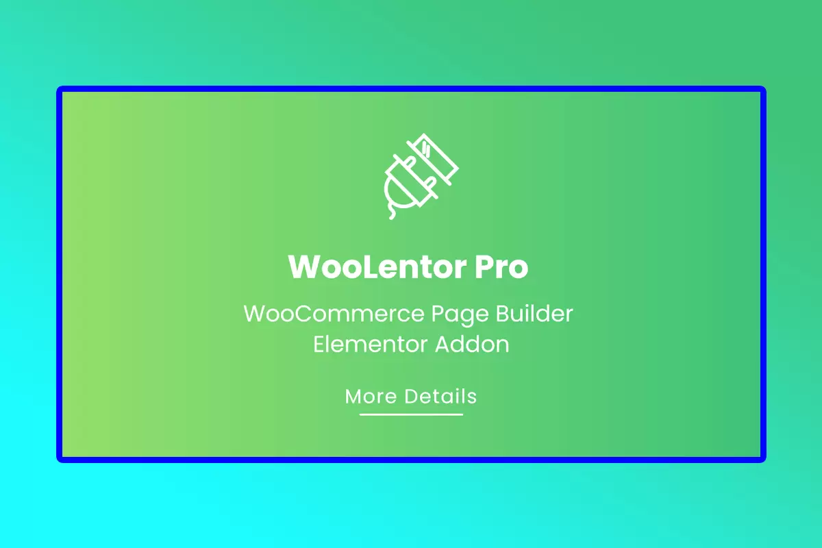 WooLentor Pro WordPress Plugin Version 2.4.8 WooCommerce Page Builder Elementor Addon