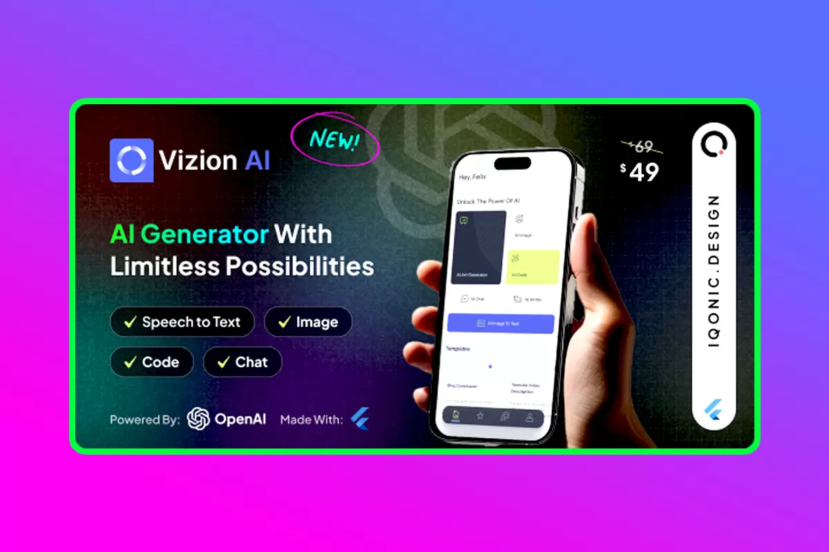 Vizion AI Mobile APP Source Code Version 2.3.0 AI Creator App With Flutter With ChatGPT-4o